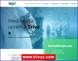 Medicinski aparati, ure�aji, pomagala, medicinski materijal, oprema, www.trivax.com